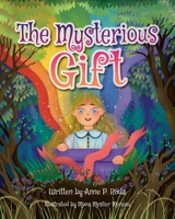 The Mysterious Gift 1990107893 Book Cover