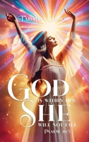 God Is Within Her She Will Not Fall 1807043002 Book Cover