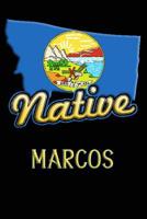 Montana Native Marcos: College Ruled Composition Book 1099144280 Book Cover