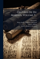 Oeuvres De Du Marsais, Volume 7... (French Edition) 1024651517 Book Cover
