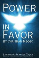 Power in Favor 1493562932 Book Cover