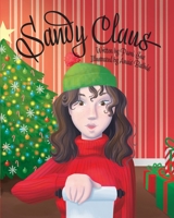 Sandy Claus B08P2C69Q5 Book Cover