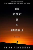 The Ascent of PJ Marshall 1477539220 Book Cover