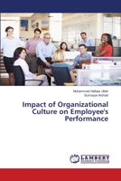 Impact of Organizational Culture on Employee's Performance 6139897793 Book Cover