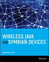 Wireless Java for Symbian Devices 0471486841 Book Cover