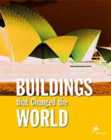 Buildings That Changed The World 3791331310 Book Cover