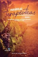 Parabolas Terapeuticas - Vol 3 (Portuguese Edition) 8565109771 Book Cover