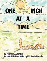 One Inch at a Time 1467037222 Book Cover