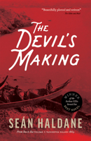 The Devil's Making: a Mystery : From Sea to Sea Volume 1: Vancouver Island 1869 1988996112 Book Cover