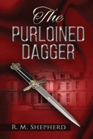 The Purloined Dagger 1648830226 Book Cover