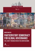 Participatory Democracy for Global Governance: Civil Society Organisations in the European Union 2875740083 Book Cover