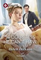 Countess He Can't Have 1335983740 Book Cover