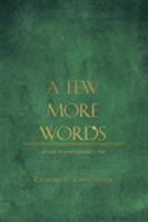 A Few More Words 1489711503 Book Cover