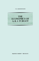 Economics of A.R.G. Turgot 9024719534 Book Cover