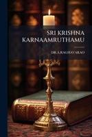 SRI KRISHNA KARNAAMRUTHAMU 1179482107 Book Cover