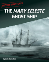 The Mary Celeste Ghost Ship 1666320641 Book Cover