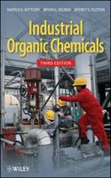 Industrial Organic Chemicals, 2nd Edition 0471540366 Book Cover