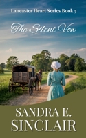 The Silent Vow (The Lancaster Hearts) B0FLDLJS3Z Book Cover