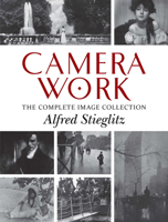 Camera Work: The Complete Image Collection 0486837300 Book Cover