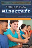 Getting to Know Minecraft 1508183783 Book Cover