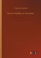 Dr. Claudius (Notable American Authors Series - Part I) 1517587700 Book Cover