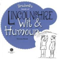 Lincolnshire Wit & Humour (Wit and Humour) 1909914673 Book Cover