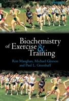 Biochemistry of Exercise and Training (Oxford Medical Publications) 0192627414 Book Cover
