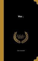 War .. 1372885625 Book Cover