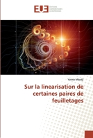 Sur la linearisation de certaines paires de feuilletages 6138482174 Book Cover