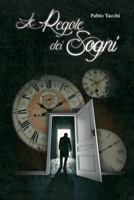 Le Regole dei Sogni: La storia di Lewis 1519634242 Book Cover
