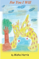 For You I Will B0BJ54PYH2 Book Cover