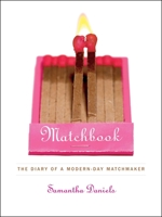 Matchbook: The Diary of a Modern-Day Matchmaker 0743269535 Book Cover