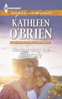 Reclaiming the Cowboy 0373608748 Book Cover