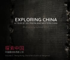 Exploring China: A Tour of Southern and Western China - Vol. 1 B0F4NL8RY8 Book Cover