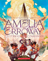 Amelia: Castaway Commander 1338186124 Book Cover