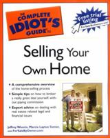 The Complete Idiot's Guide to Selling your Own Home (The Complete Idiot's Guide) 1592574408 Book Cover