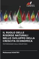 Il Ruolo Delle Risorse Naturali Nello Sviluppo Della Crescita Economica (Italian Edition) 6206457028 Book Cover
