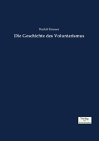 Die Geschichte Des Voluntarismus 3957008433 Book Cover