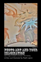 Photo Art and Your Imagination Volume 6 1304911594 Book Cover