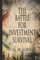 The Battle for Investment Survival (A Marketplace Book)