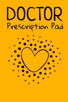 Doctor Prescription Pad: Doctors Patient Prescription Rx Pad Paper 1670143929 Book Cover