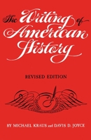 The Writing of American History 080611519X Book Cover