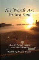 The Words Are In My Soul 0998804002 Book Cover
