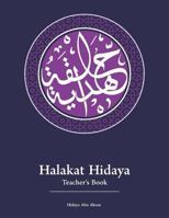 Halakat Hidaya: Teacher's Book 1720289050 Book Cover