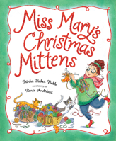 Miss Mary's Christmas Mittens 1534111670 Book Cover