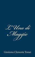 L'Uno Di Maggio 1482797623 Book Cover