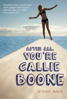 After All, You're Callie Boone 1250027357 Book Cover