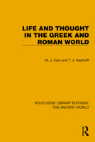 Life and Thought in the Greek and Roman World 0416677703 Book Cover
