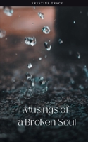 Musings of a Broken Soul 9357617523 Book Cover