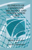 Elements of Continuum Mechanics and Conservation Laws 1441933999 Book Cover